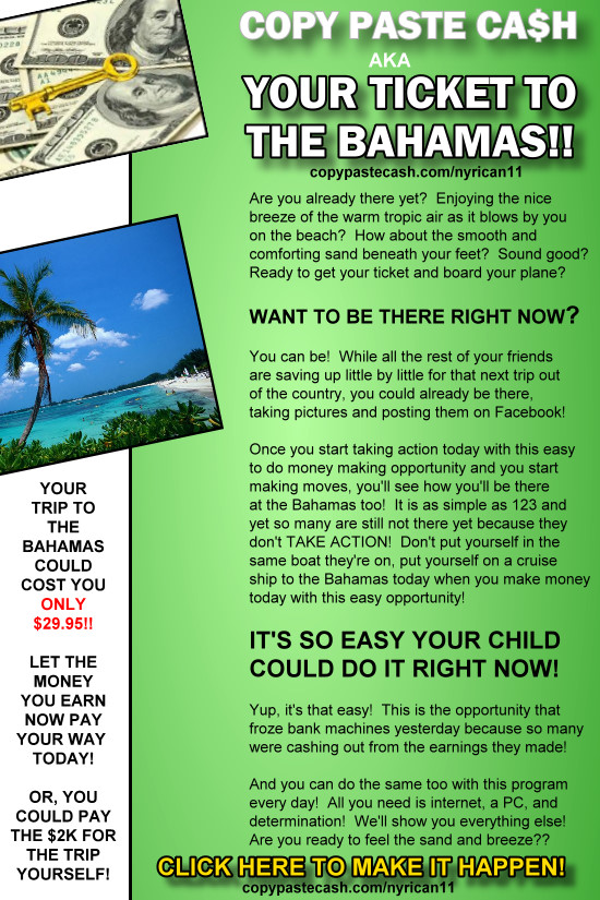 Make Money Online Now and Travel To The Bahamas!